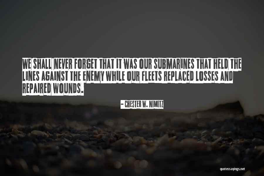 Chester W. Nimitz Quotes 1186736 Chester W. Nimitz Quotes 1186736