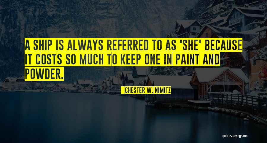 Chester W. Nimitz Quotes 1334857