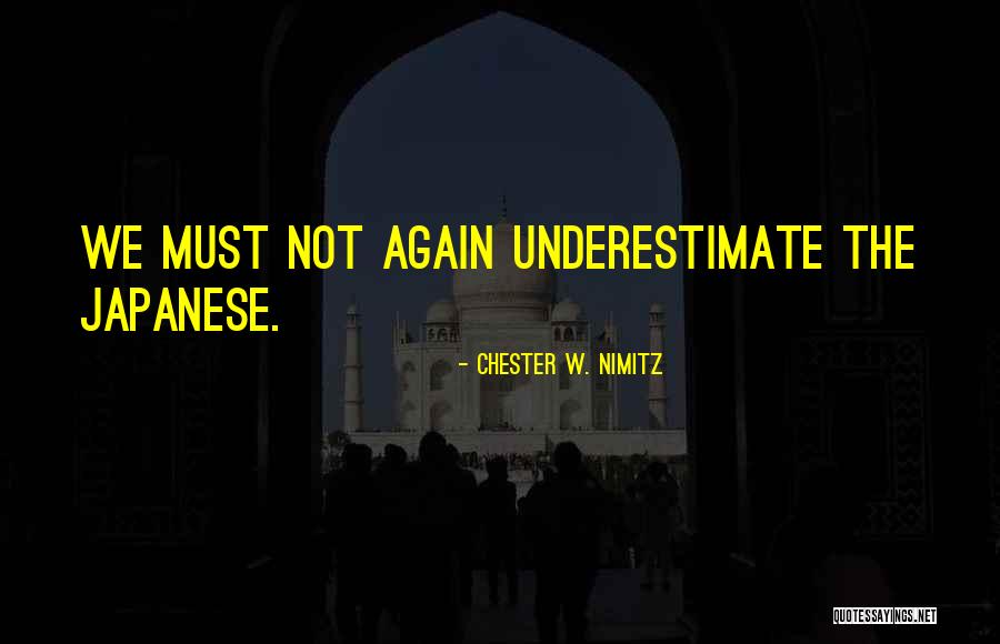 Chester W. Nimitz Quotes 1631813 Chester W. Nimitz Quotes 1631813