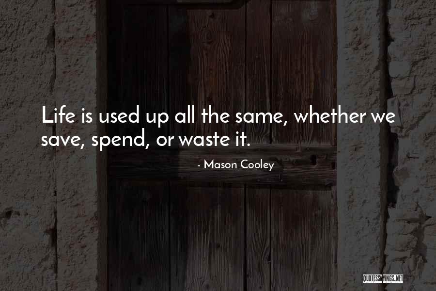 Chesters Restaurant Quotes By Mason Cooley Chesters Restaurant Quotes By Mason Cooley