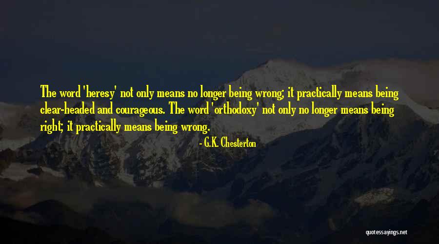 Chesterton G K Quotes By G.K. Chesterton Chesterton G K Quotes By G.K. Chesterton