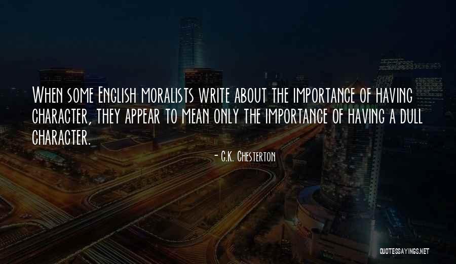 Chesterton G K Quotes By G.K. Chesterton Chesterton G K Quotes By G.K. Chesterton