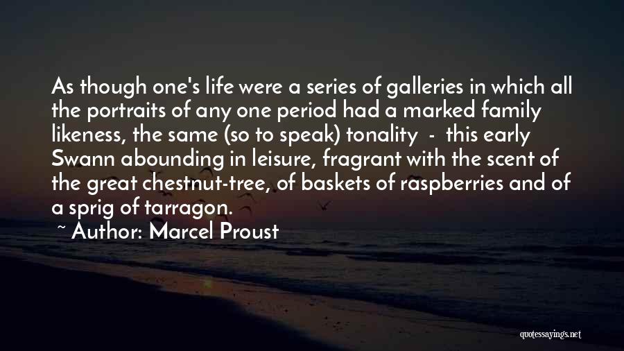 Chestnut Quotes By Marcel Proust