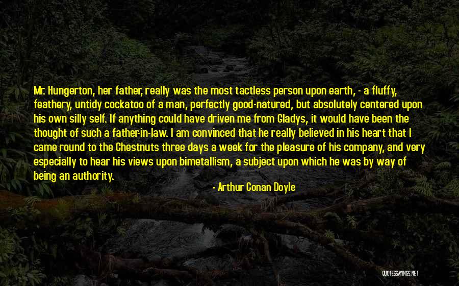 Chestnuts Quotes By Arthur Conan Doyle Chestnuts Quotes By Arthur Conan Doyle