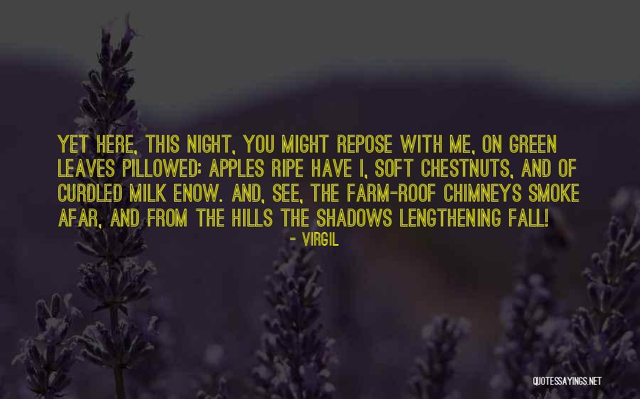 Chestnuts Quotes By Virgil Chestnuts Quotes By Virgil
