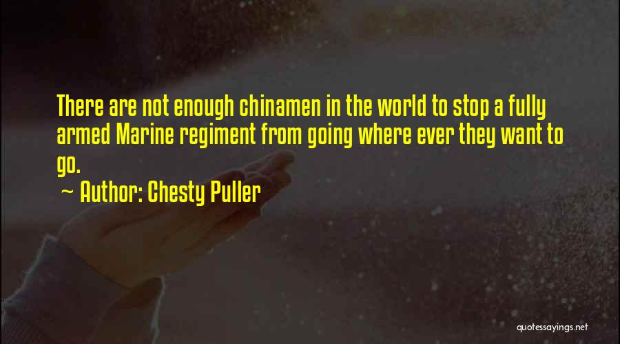 Chesty Puller Quotes 1191327