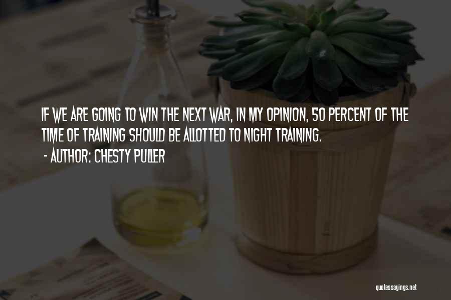 Chesty Puller Quotes 1415934