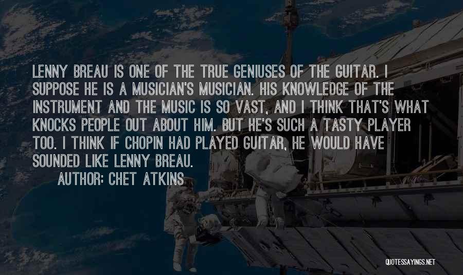 Chet Atkins Guitar Quotes By Chet Atkins