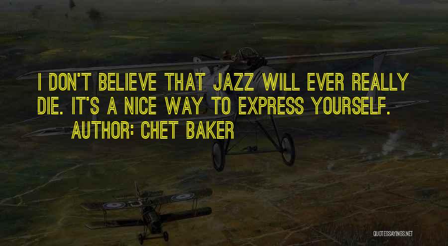 Chet Baker Quotes 1678990