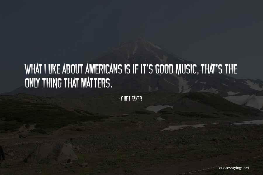 Chet Faker Quotes 1633617 Chet Faker Quotes 1633617
