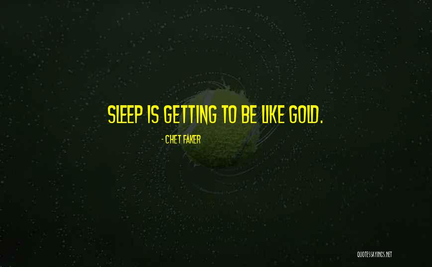 Chet Faker Quotes 462174 Chet Faker Quotes 462174