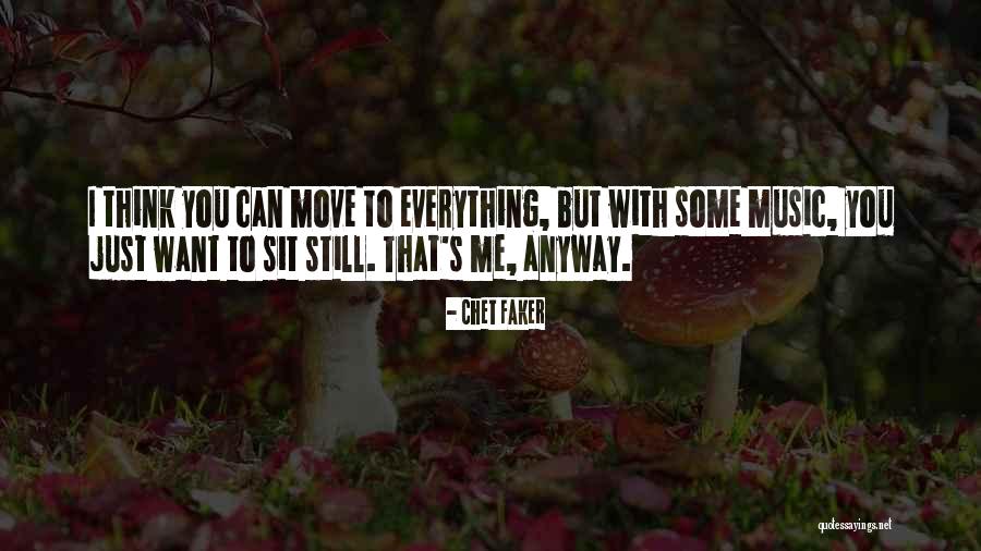 Chet Faker Quotes 971195 Chet Faker Quotes 971195