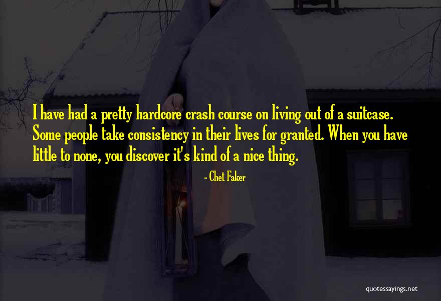 Chet Let Quotes By Chet Faker Chet Let Quotes By Chet Faker