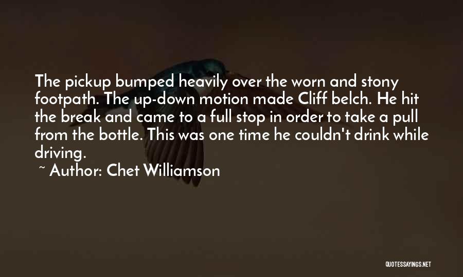Chet Williamson Quotes 1068798