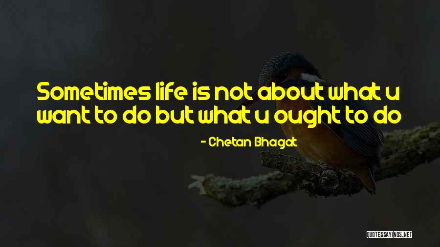 Chetan Bhagat Quotes 369621