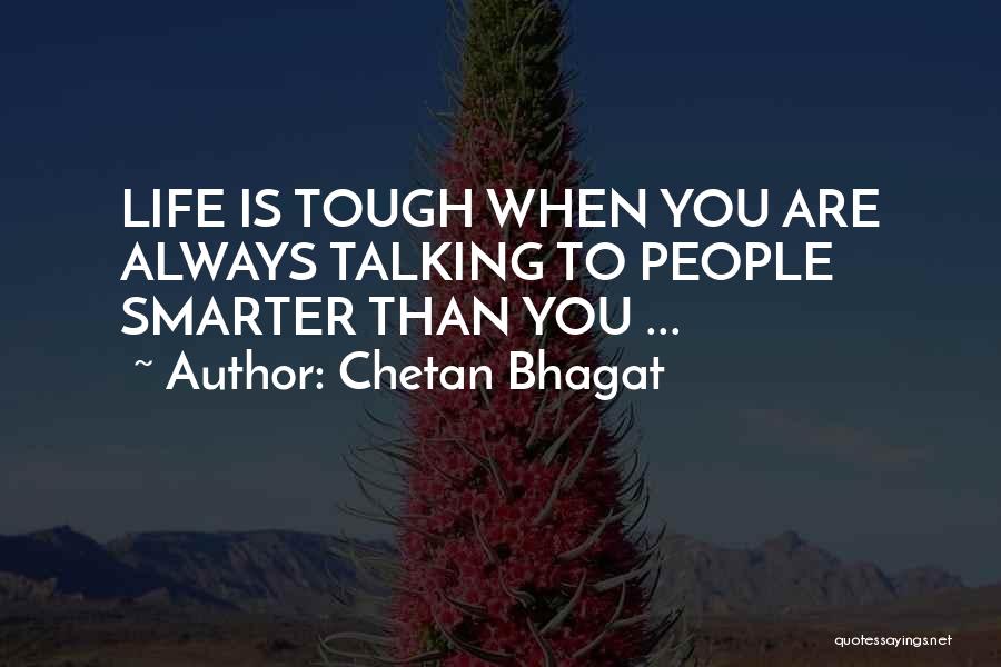 Chetan Bhagat Quotes 886636