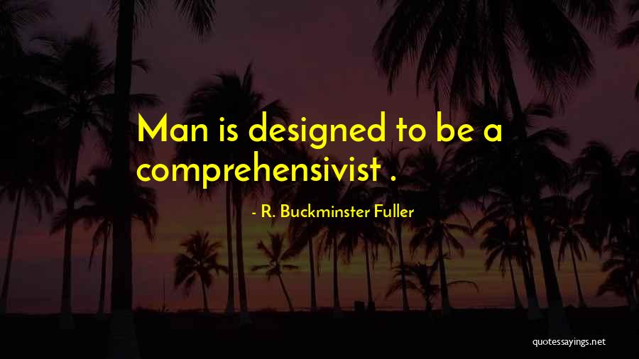 Chetana Kowshik Quotes By R. Buckminster Fuller Chetana Kowshik Quotes By R. Buckminster Fuller
