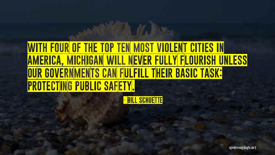 Chetcuti Foundation Quotes By Bill Schuette Chetcuti Foundation Quotes By Bill Schuette