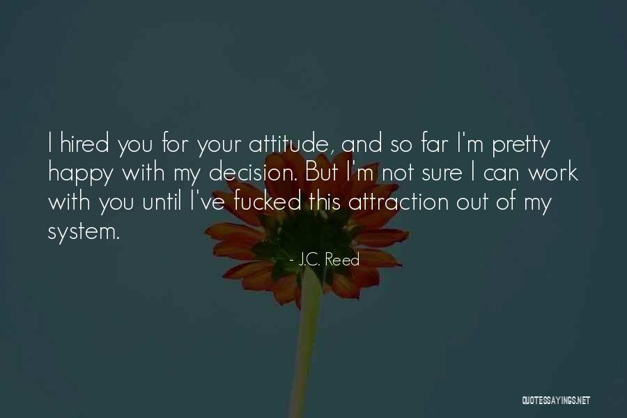 Chetes De Cs Quotes By J.C. Reed Chetes De Cs Quotes By J.C. Reed
