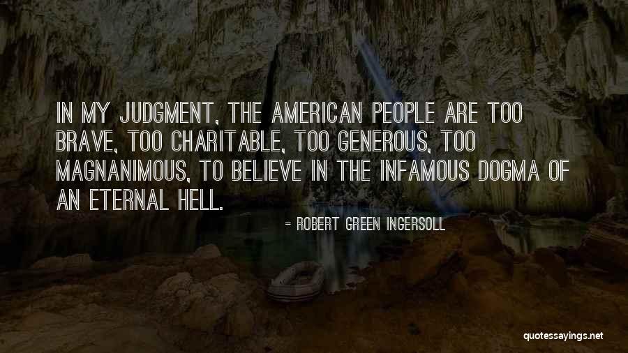 Chetniks Ww2 Quotes By Robert Green Ingersoll Chetniks Ww2 Quotes By Robert Green Ingersoll