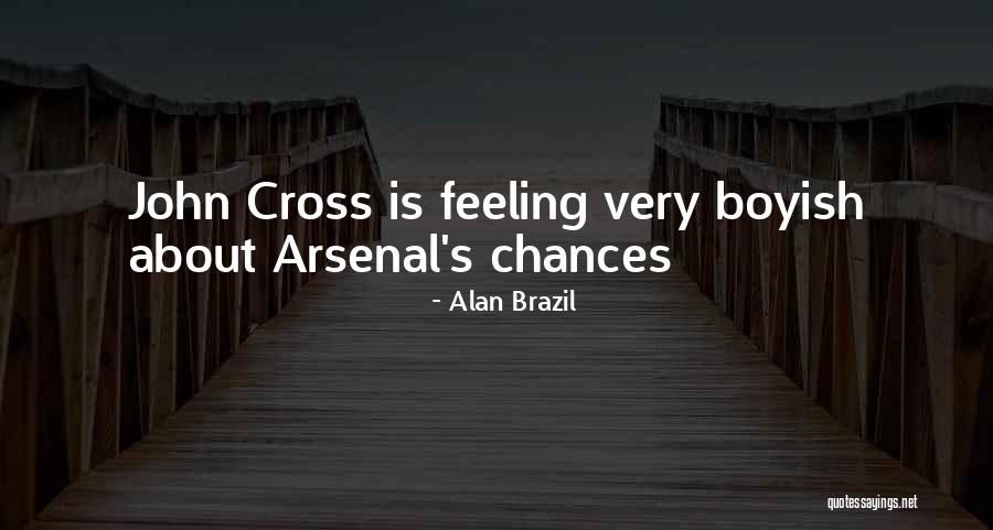 Chetwood Crest Quotes By Alan Brazil Chetwood Crest Quotes By Alan Brazil