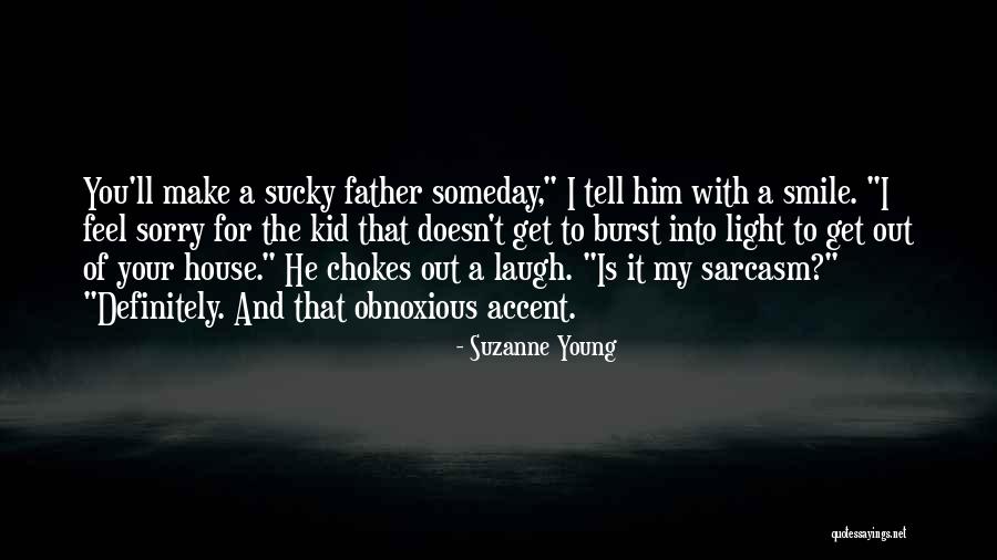 Chetwynd Jobs Quotes By Suzanne Young