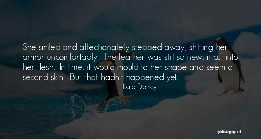 Cheung Sha Quotes By Kate Danley Cheung Sha Quotes By Kate Danley