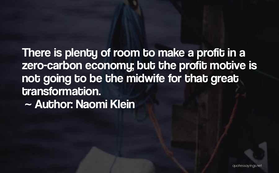 Cheval Mirror Quotes By Naomi Klein