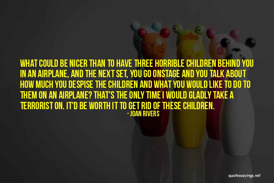 Chevalia Robinson Quotes By Joan Rivers Chevalia Robinson Quotes By Joan Rivers