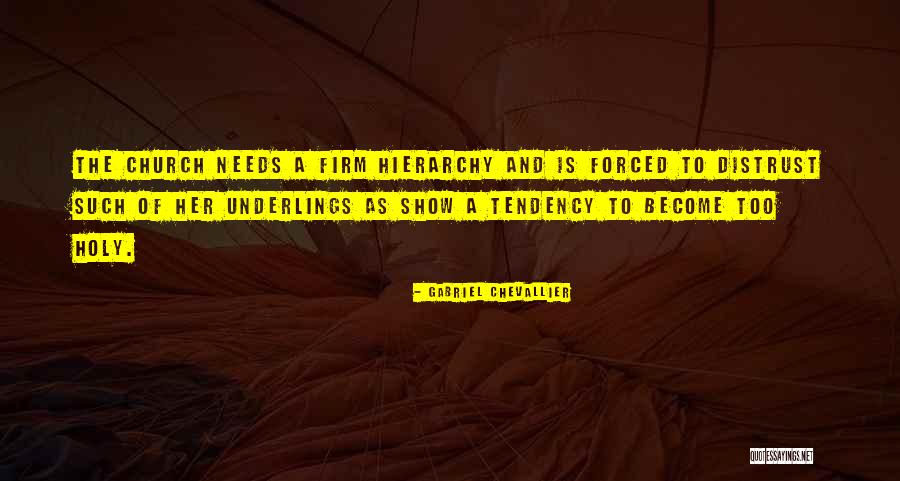 Chevallier Quotes By Gabriel Chevallier Chevallier Quotes By Gabriel Chevallier