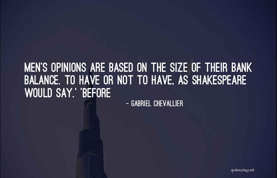 Chevallier Quotes By Gabriel Chevallier Chevallier Quotes By Gabriel Chevallier
