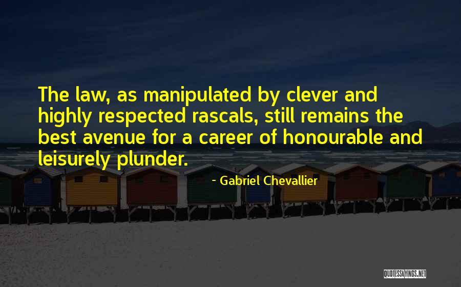 Chevallier Quotes By Gabriel Chevallier Chevallier Quotes By Gabriel Chevallier