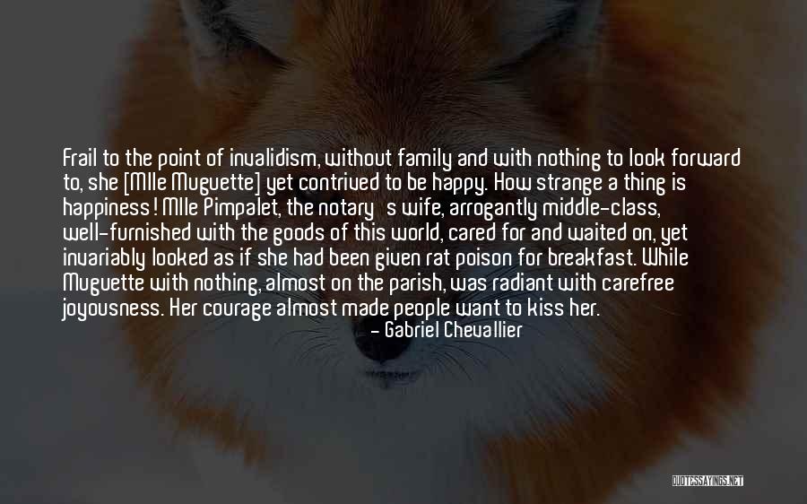 Chevallier Quotes By Gabriel Chevallier Chevallier Quotes By Gabriel Chevallier