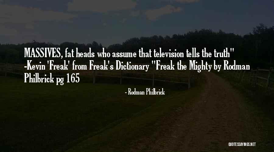 Chevaux Quotes By Rodman Philbrick Chevaux Quotes By Rodman Philbrick