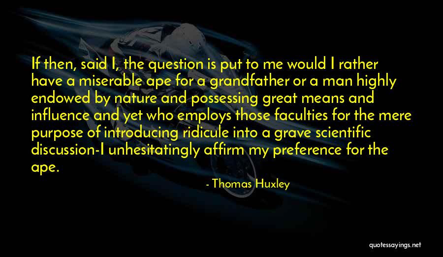 Chevaux Quotes By Thomas Huxley Chevaux Quotes By Thomas Huxley