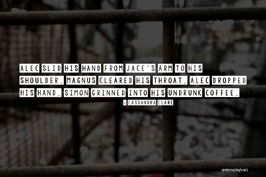 Cheverny Blanc Quotes By Cassandra Clare Cheverny Blanc Quotes By Cassandra Clare