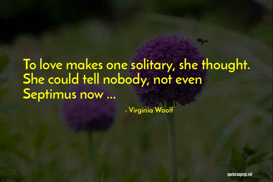 Cheverny Blanc Quotes By Virginia Woolf Cheverny Blanc Quotes By Virginia Woolf