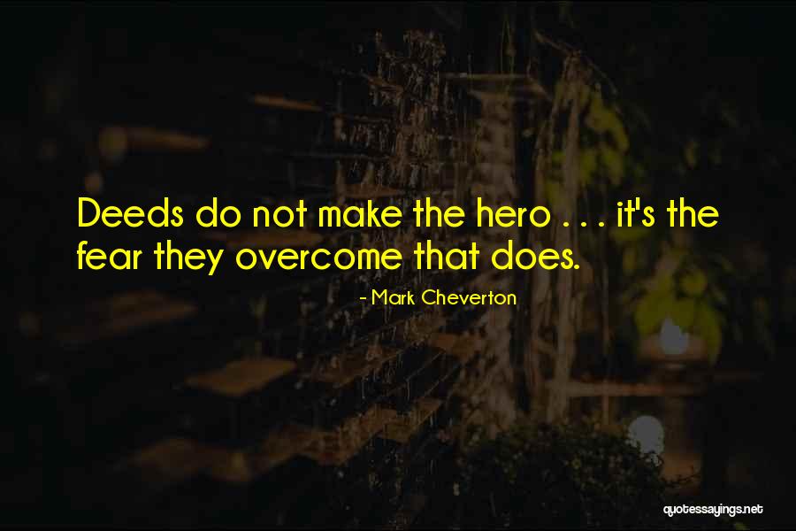 Cheverton 4 Quotes By Mark Cheverton Cheverton 4 Quotes By Mark Cheverton