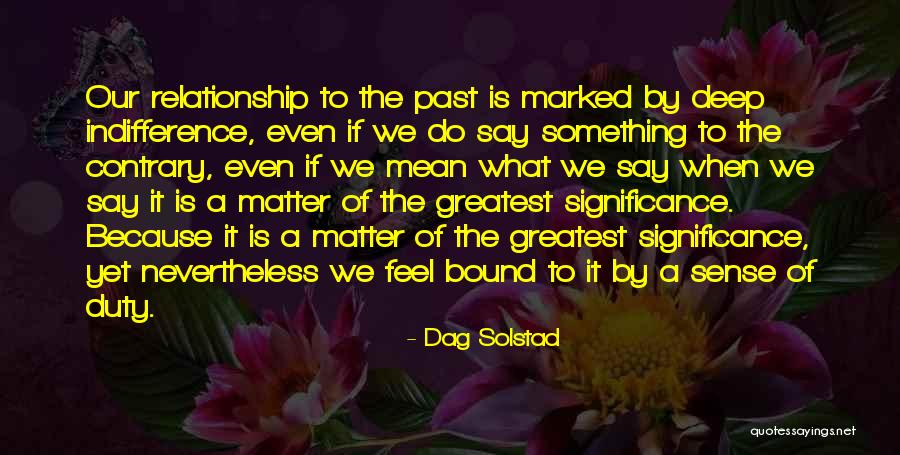 Cheveux Long Quotes By Dag Solstad Cheveux Long Quotes By Dag Solstad