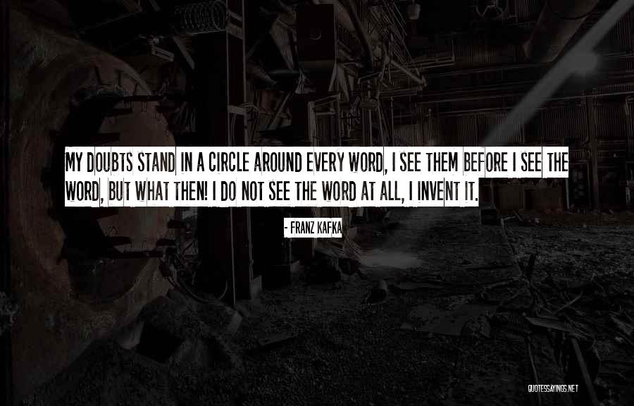 Chevignon Quotes By Franz Kafka Chevignon Quotes By Franz Kafka