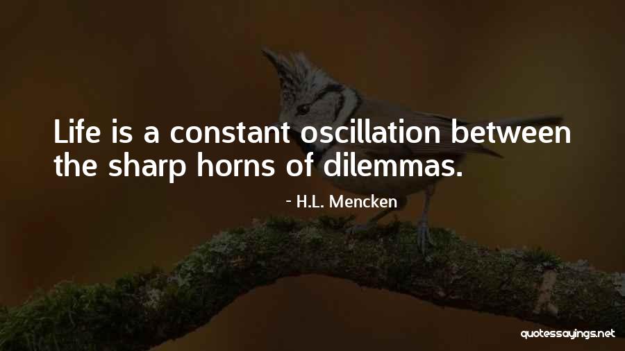 Chevilles Et Pieds Quotes By H.L. Mencken Chevilles Et Pieds Quotes By H.L. Mencken