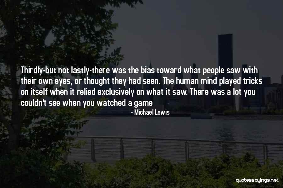 Chevitas Quotes By Michael Lewis