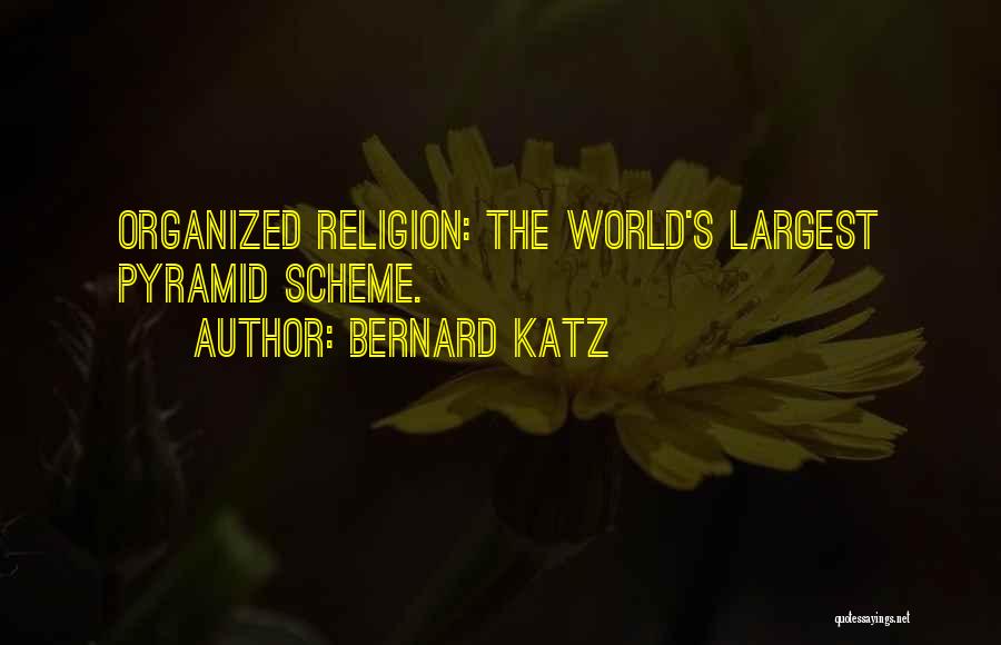 Chevreau Synonyme Quotes By Bernard Katz