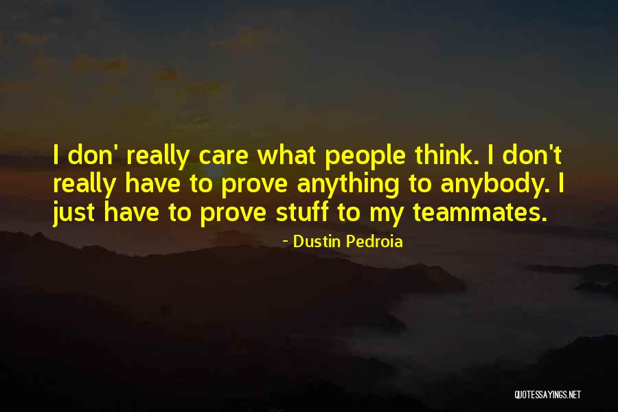 Chevreuil Recette Quotes By Dustin Pedroia Chevreuil Recette Quotes By Dustin Pedroia