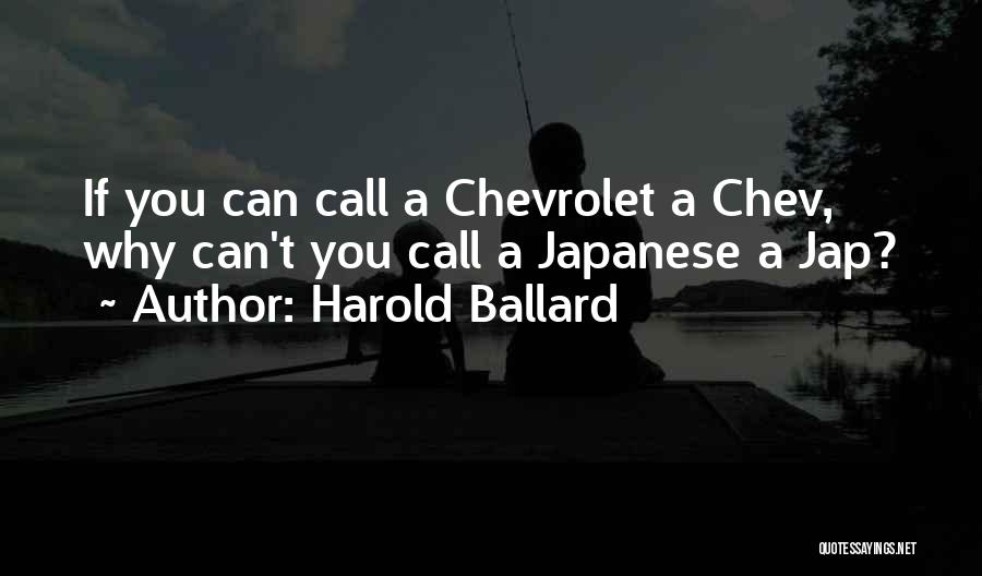 Chevrolet Quotes By Harold Ballard