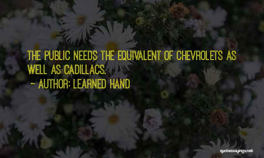 Chevrolet Quotes By Learned Hand