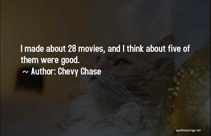 Chevy Quotes By Chevy Chase