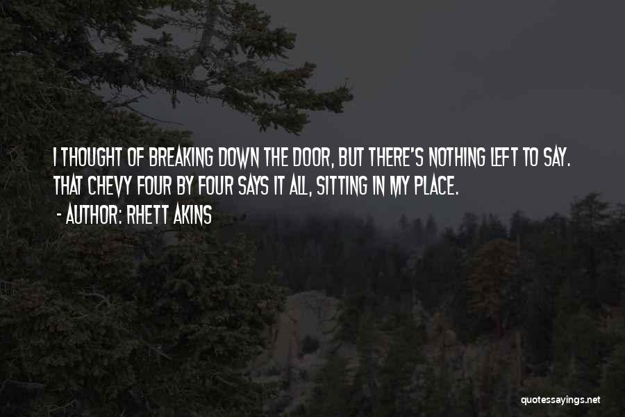 Chevy Quotes By Rhett Akins