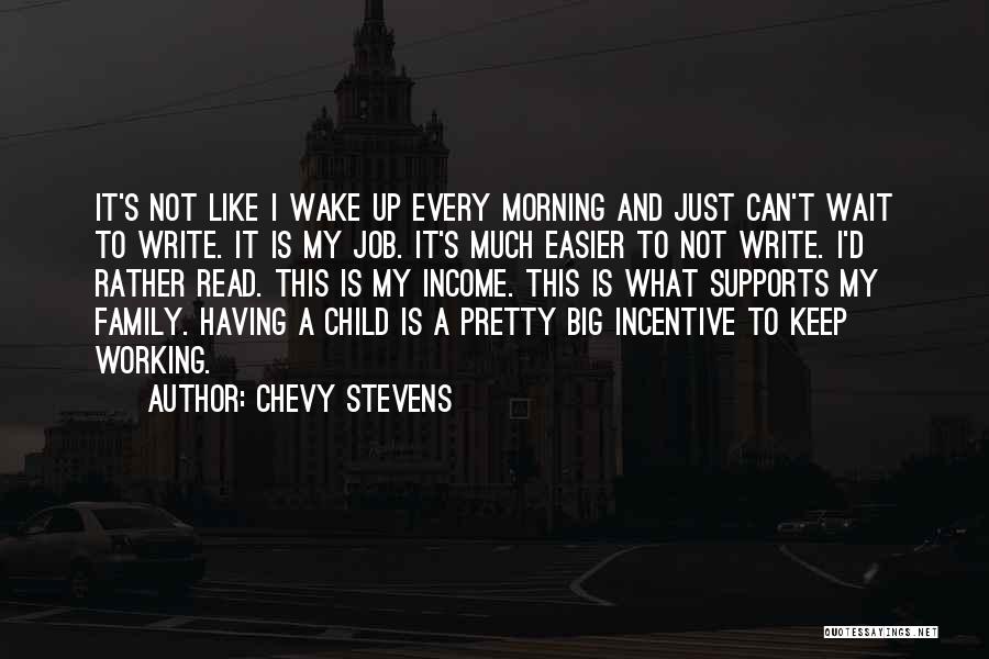 Chevy Stevens Quotes 589610