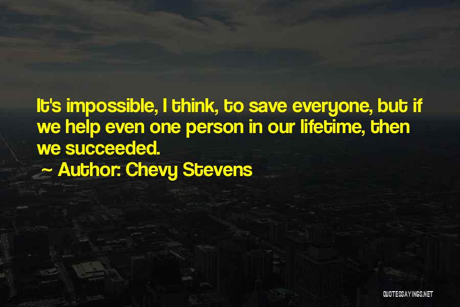 Chevy Stevens Quotes 821181